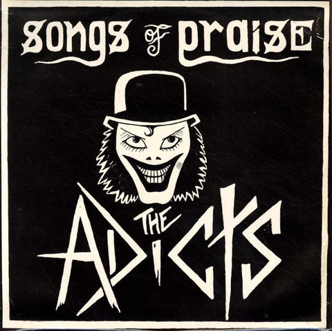 ADICTS - Songs of Praise