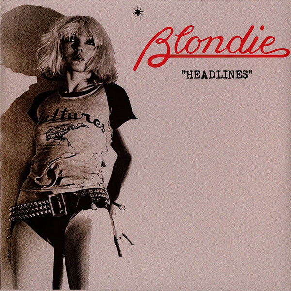 BLONDIE – HEADLINES