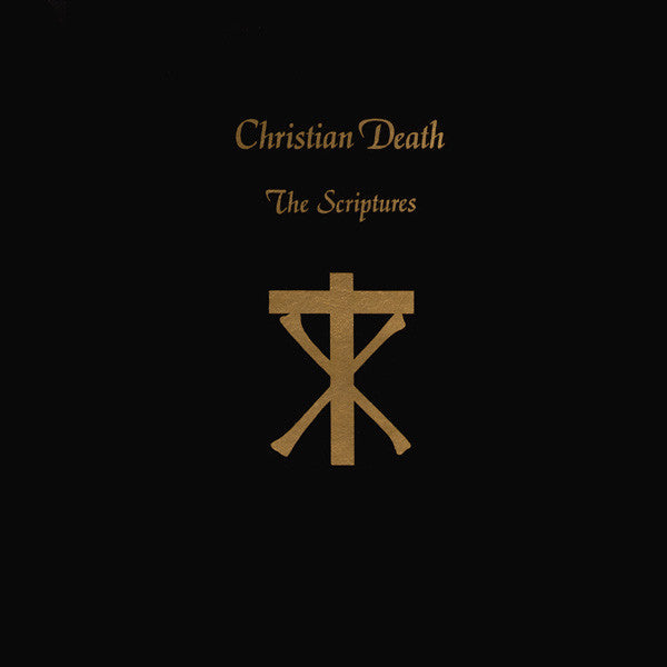 CHRISTIAN DEATH – The Scriptures