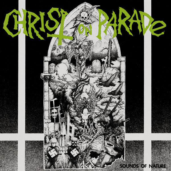 CHRIST ON PARADE – Sounds Of Nature