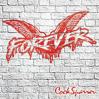 COCK SPARRER – Forever