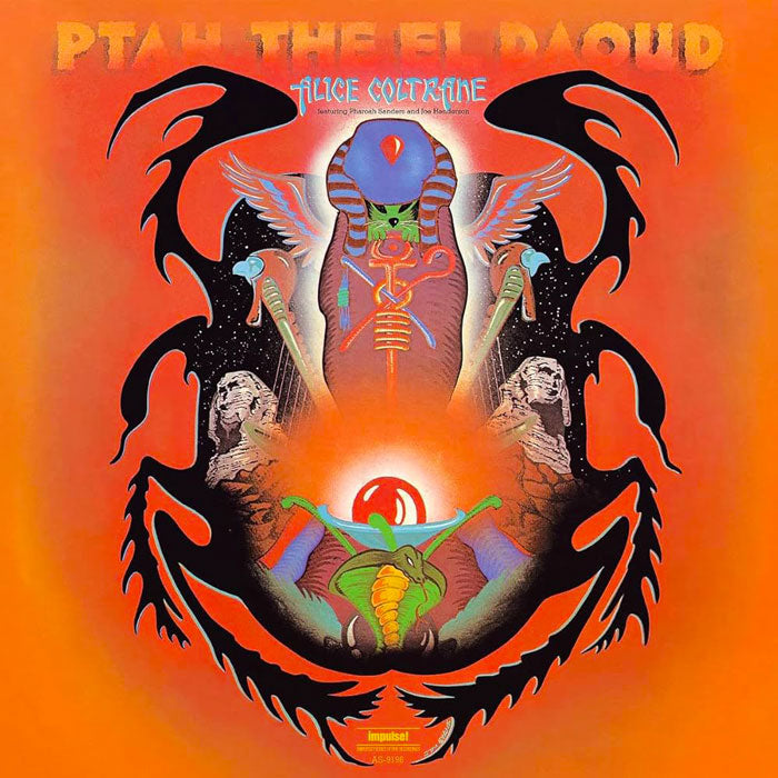 COLTRANE, ALICE (FEATURING PHAROAH SANDERS AND JOE HENDERSON) – PTAH, THE EL DAOUD