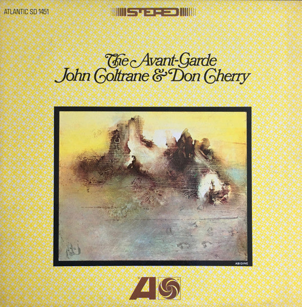 COLTRANE,  JOHN & DON CHERRY – THE AVANT-GARDE