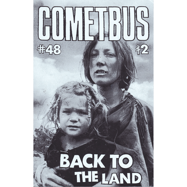 COMETBUS #48:  BACK TO THE LAND