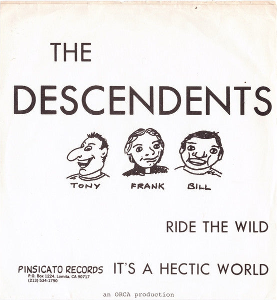 DESCENDENTS – RIDE THE WILD / IT'S A HECTIC WORLD 7"