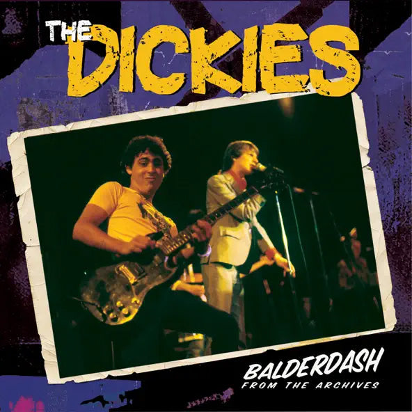 DICKIES, THE – Balderdash From The Archives