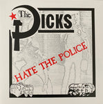 DICKS – The Dicks Hate The Police 7"
