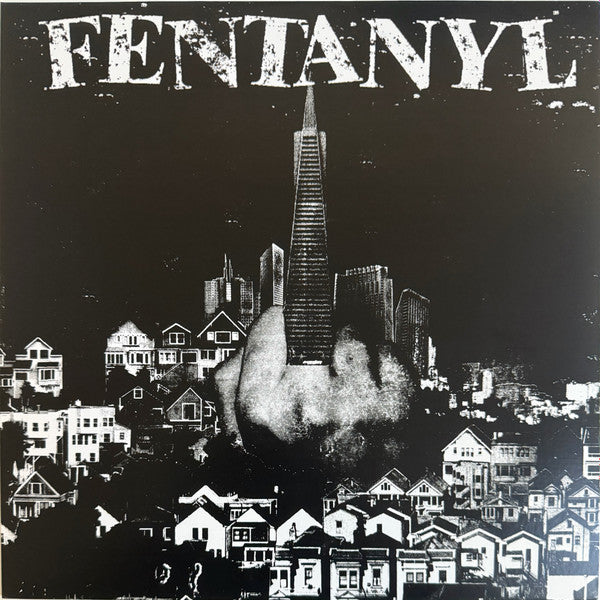 FENTANYL - Self Titled