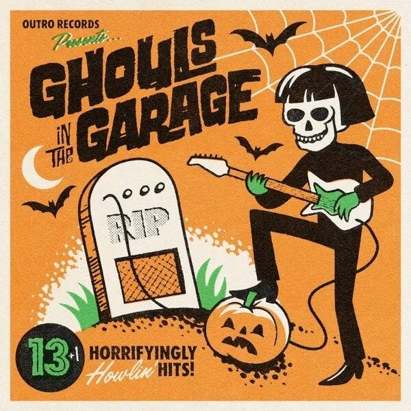VARIOUS – GHOULS IN THE GARAGE