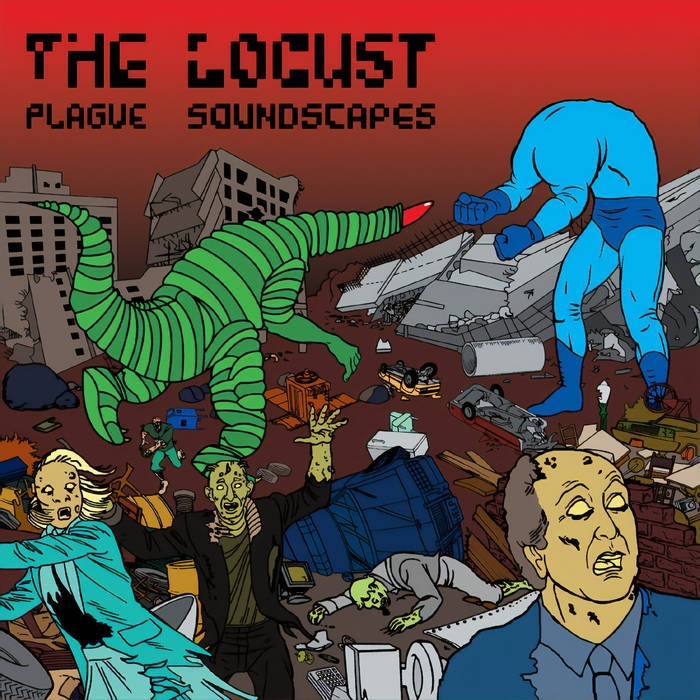 LOCUST, THE – PLAGUE SOUNDSCAPES