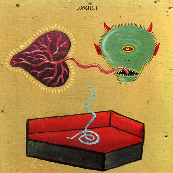LUNGFISH – 10 EAST