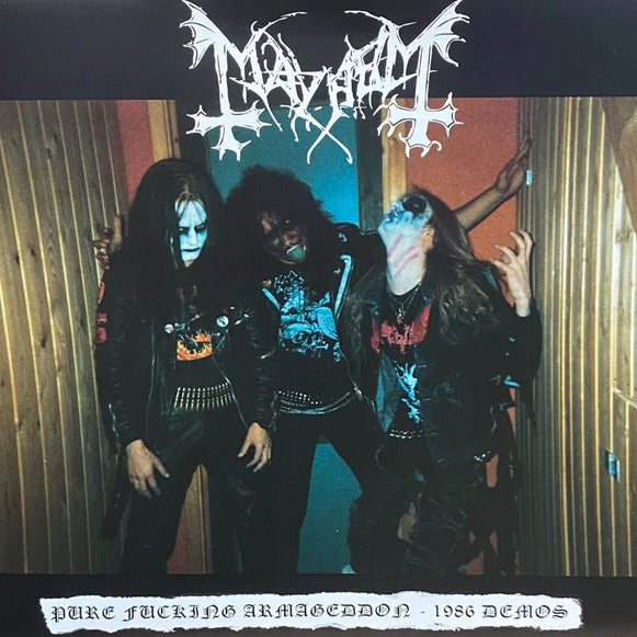 MAYHEM – PURE FUCKING ARMAGEDDON - 1986 DEMOS