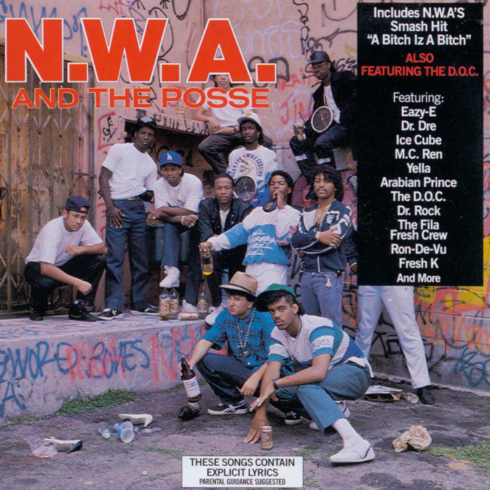 N.W.A. AND THE POSSE – N.W.A. AND THE POSSE