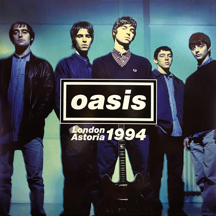 OASIS – LONDON ASTORIA 1994
