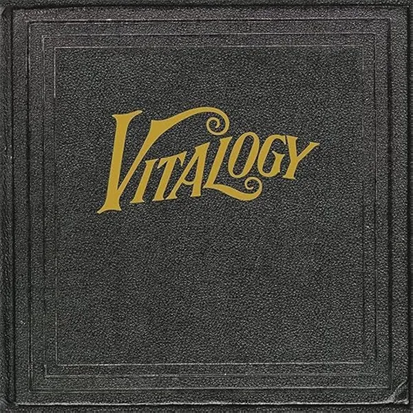 PEARL JAM – VITALOGY