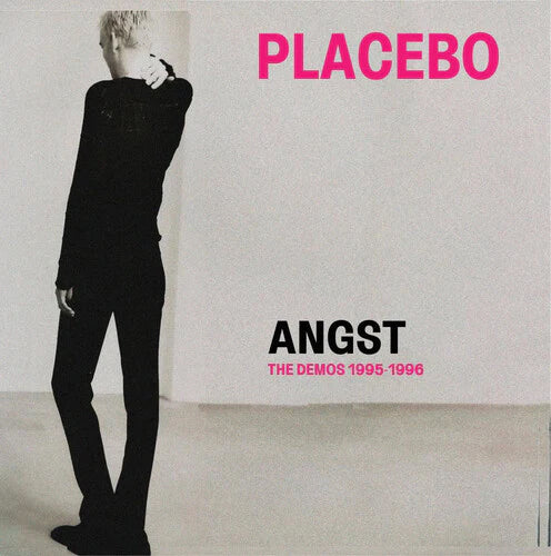PLACEBO – ANGST (THE DEMOS)