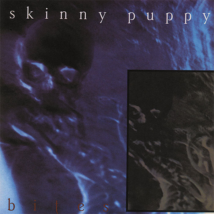 SKINNY PUPPY – BITES