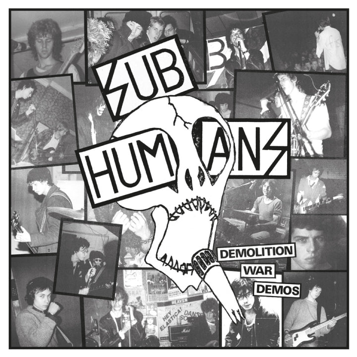 SUBHUMANS – DEMOLITION WAR DEMOS 1-3