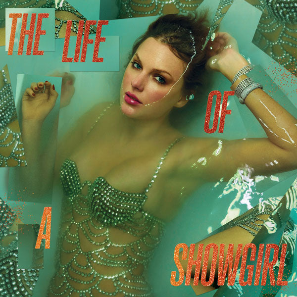 SWIFT, TAYLOR – THE LIFE OF A SHOWGIRL
