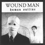 WOUND MAN - Human Outlines LP