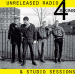 4 Skins ‎– Unreleased Radio & Studio Sessions