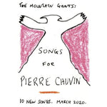 MOUNTAIN GOATS - Songs for Pierre Chuvin LP