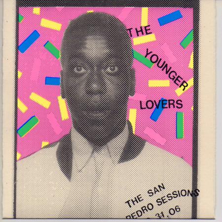 YOUNGER LOVERS - San Pedro Sessions 7"