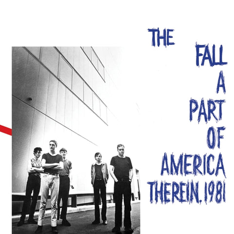 FALL - A Part Of America Therein, 1981 LP