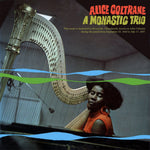 COLTRANE, ALICE  ‎– A Monastic Trio
