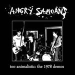 Angry Samoans ‎– Too Animalistic: The 1978 Demos