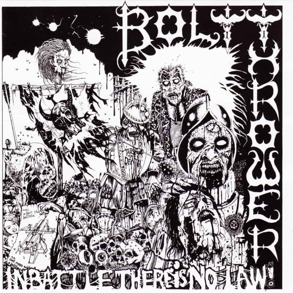 BOLT THROWER ‎– In Battle There Is No Law!
