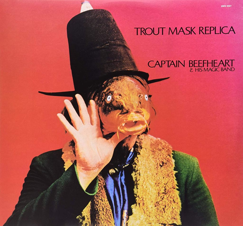 CAPTAIN BEEFHEART & HIS MAGIC BAND ‎– Trout Mask Replica