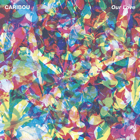 Caribou ‎– Our Love