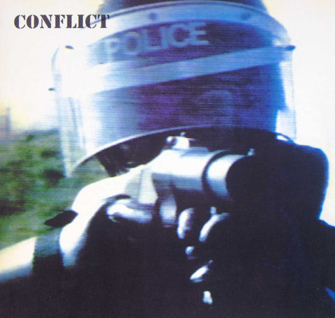 Conflict ‎– The Ungovernable Force