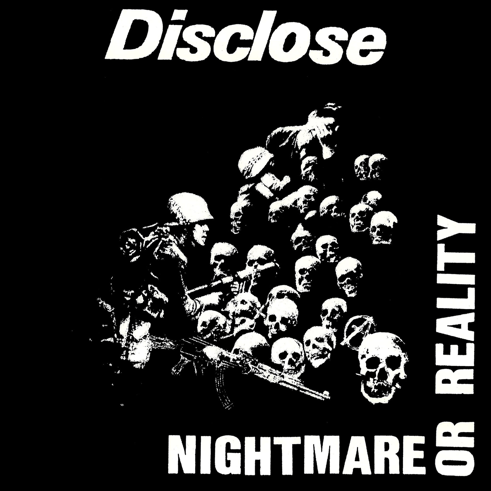 DISCLOSE ‎– Nightmare Or Reality