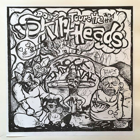 DORY TOURETTE AND THE SKIRTHEADS ‎– Rock Immortal