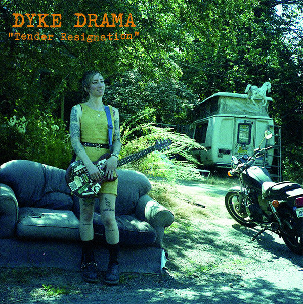 DYKE DRAMA ‎– Tender Resignation
