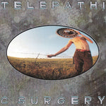 FLAMING LIPS, THE ‎– Telepathic Surgery