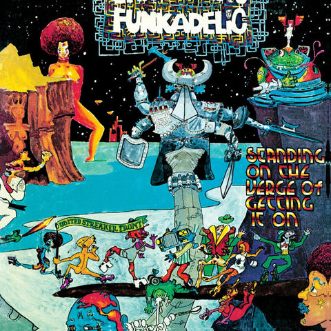 FUNKADELIC  ‎– Standing On The Verge Of Getting It On