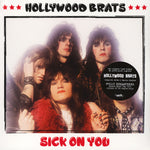 Hollywood Brats ‎– Sick On You