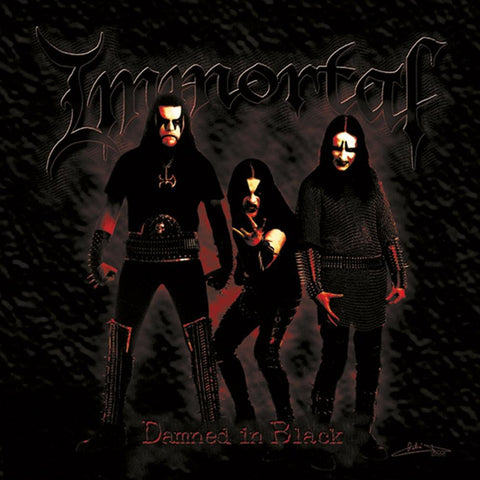 Immortal ‎– Damned In Black