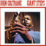 COLTRANE, JOHN ‎– Giant Steps