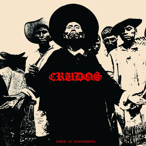 Los Crudos ‎– Doble LP Discografía