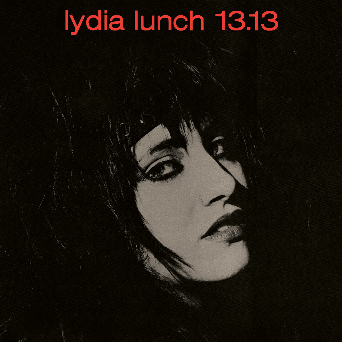 LUNCH, LYDIA - 13.13 ‎