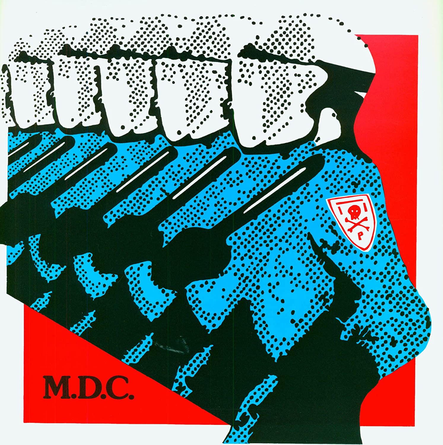 M.D.C. ‎– Millions Of Dead Cops