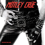 Mötley Crüe ‎– Too Fast For Love