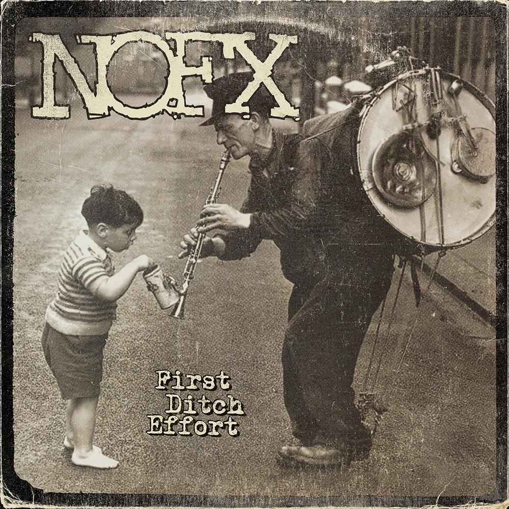 NOFX ‎– First Ditch Effort