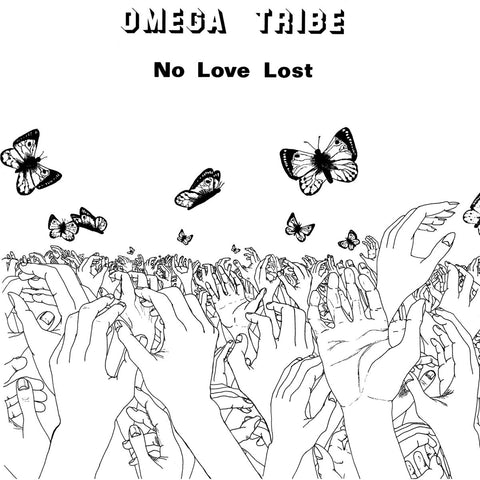 Omega Tribe ‎– No Love Lost