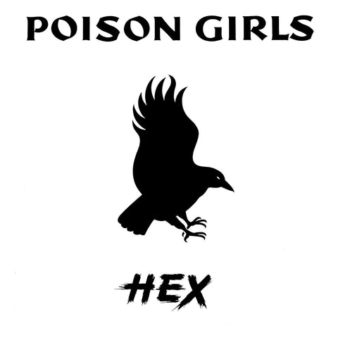 Poison Girls ‎– Hex