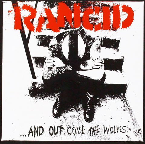 Rancid ‎– ...And Out Come The Wolves